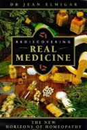 rediscovering real medicine