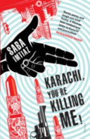 karachi, you're killing me! (paperback)