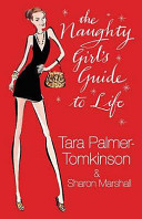 the naughty girl's guide to life