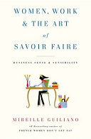 women, work & the art of savoir faire