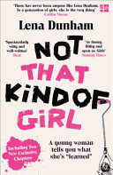not that kind of girl. a young woman tells you what she's "learned"