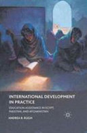 international development in practice: education assistance in egypt, pakistan, and afghanistan
