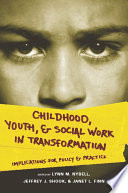 childhood, youth, and social work in transformation