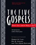 the five gospels. what did jesus really say?