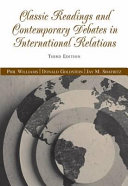 classic readings and contemporary debates in international relations (paperback))