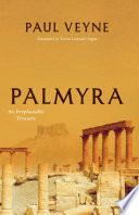 palmyra: an irreplaceable treasure hb