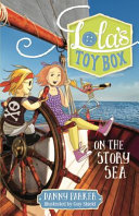 on the story sea. lola's toy box (paperbac)