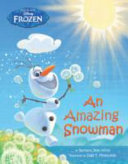 an amazing snowman