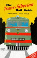 the trans-siberian rail guide (pb)