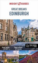 insight guides great breaks edinburgh (travel guide with free ebook)