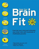keep your brain fit. exercise your brain and stimulate your grey cells with hundreds of challenging 