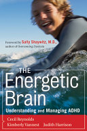 the energetic brain. understanding & managing adhd (softcover)