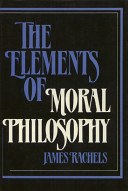 the elements of moral philosophy + a dictionary of common philosophical terms (set of 2 books)