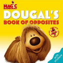 dougal's book of opposites