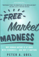 free market madness (hardcover]
