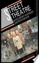 street theatre and other outdoor performance (softcover)