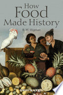 how food made history