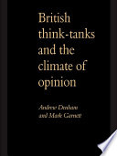 british think-tanks and the climate of opinion (hardcover]