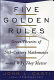 five golden rules (softcover]