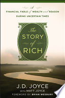 the story of rich. financial fable of wealth and reason during uncertain times (hardover]