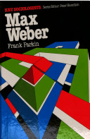 max weber. key sociologists (softcover]