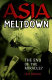 asia meltdown. the end of the miracle?(softcover)