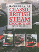 handbook of classic british steam locomotives (hb)