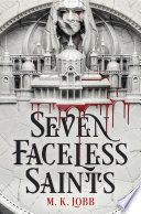 seven faceless saints