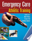 emergency care in athletic training
