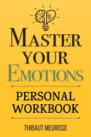 master your emotions