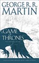 a game of thrones: graphic novel, volume three (a song of ice and fire)