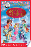 the secret of the fairies (thea stilton: special edition #2)