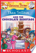 thea stilton and the chocolate sabotage (thea stilton #19)