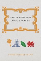 I Never Knew That About Wales