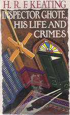 Inspector Ghote, his life and crimes