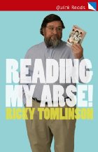 Reading My Arse!