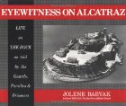 Eyewitness on Alcatraz