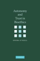 Autonomy and trust in bioethics