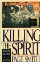 Killing the spirit
