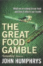 The great food gamble