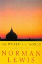 The world, the world