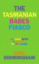 The Tasmanian babes fiasco