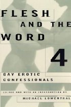 Flesh and the word 4