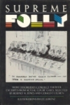 Supreme folly