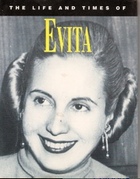 Life and Times of Evita