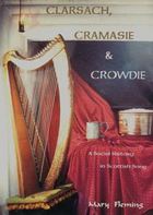 Clarsach, cramasie & crowdie