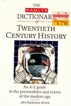 The Hamlyn Dictionary of Twentieth Century History