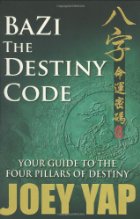 BaZi the Destiny Code