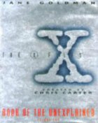 The X-files book of the unexplained