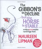 The Gibbon's in Decline But the Horse Is Stable...